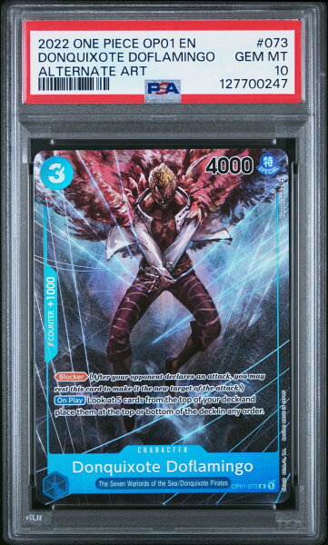 ワンピース英語版 2022 OP01-ROMANCE DAWN DONQUIXOTE DOFLAMINGO ALTERNATE ART #073 PSA10 鑑定済【中古】