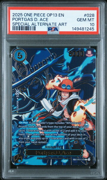 ワンピース英語版 2025 ONE PIECE OP13-CARRYING ON HIS WILL PORTGAS D. ACE ポートガス・D・エース #028 PSA10 鑑定済【中古】