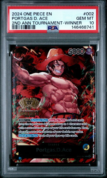 ワンピース英語版 2024 ONE PIECE PROMOS 2ND ANNIVERSARY TOURNAMENT-WINNER PORTGAS D. ACE PSA 10 鑑定済 【中古】