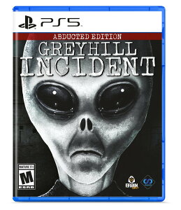 Greyhill Incident: Abducted Edition - PlayStation 5 �k�Ĕ� PS5 �v���C�X�e�[�V����5 �C�O�Ń\�t�g