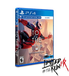To the Top (Limited Run #188) - Playstation VR �k�Ĕ� PS4 �v���C�X�e�[�V����4 �C�O�Ń\�t�g