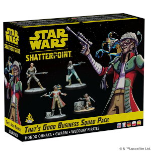 Star Wars Shatterpoint That's Good Business SQUAD PACK ~j`AQ[ Atomic Mass Games