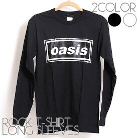 Oasis ロング Tシャツ オアシス 長袖 ロックTシャツ バンドTシャツ メンズ レディース ユニセックス ロンT ロックT バンドT バンT ロゴ バンド ロゴT ダンス ミュージック ファッション ブラック ホワイト 黒 白 大きいサイズ M L XL コットン 綿 100% 春 秋 冬