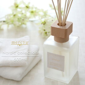 《着後レビューで今治タオル他》 mercyu 「Nordic collection リードディフューザー」 500ml MRU-78 ホワイトムスク/チェリーブロッサム/シトラス アロマディフューザー スティック 芳香 ルームフレグランス 香り シンプル 高級感【ギフト/プレゼントに】