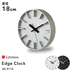 r[TI mX Lemnos s Edge Clock GbWNbN STCY t a18cm AZ-0116 |v v Ǌ| k A~jE̐^ ThuXg Vv fUC ^J^mX 