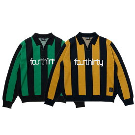 【2倍ポイント】430 FOURTHIRTY フォーサーティー L/S STRIPE JERSEY KNIT POLO 25-146 2025年9月入荷先行予約 サッカーシャツ ペアルック