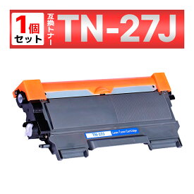 TN-27J TN27J DCP-7060D DCP-7065DN FAX-2840 FAX-7860DW HL-2240D HL-2270DW MFC-7460DN ブラック ブラザー brother 互換トナーカートリッジ 1個