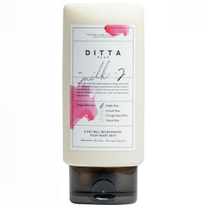 yz r[t@[Xg ^ DITTA PLUS ^ 2.MILK WAX ~N bNX 90g ^ Rɂ܂Ƃ܂AĉѐɁBXg[gA
