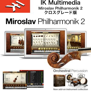 IK MULTIMEDIA | Miroslav Philharmonik 2 / IK}`fBA ~XtEtBn[jbN 2 / I[PXgETEhERNV NXO[hŁ@
