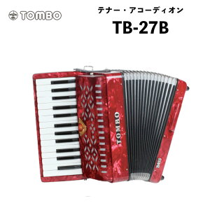 �g���{ ���t�A�R�[�f�B�I�� TB-27B / 27�� �\�t�g�P�[�X�t���@�d��4.5kg�b�o�X�E�A�R�[�f�B�I�� Tombo Accordion