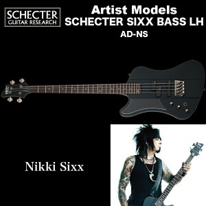 VFN^[ SCHECTER x[X / SCHECTER SIXX BASS LH AD-NS SBK A[eBXgf NIKKI SIXX jbL[ VbNX TeubN tgnh 