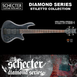 VFN^[ SCHECTER x[X / STILETTO STUDIO 4 | AD-SL-ST4 XeBbgX^WI4 x[X J[FubNij _ChV[Y 2016Nf 