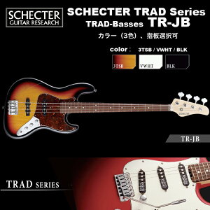 VFN^[ SCHECTER / TR-JB / WYx[X^Cv GLMx[X TRADV[Y J[AwI@\tgP[Xt 