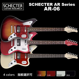 VFN^[ SCHECTER JAPAN / AR-06 4F(To[Xg/ bh/ zCg / ubN) wi[YEbh/CvjI GLM^[ Ki@