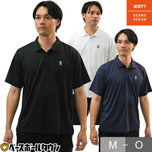 野球 ポロシャツ メンズ 半袖 吸汗速乾 軽量 スポーツウェア おしゃれ 通気性 ZETT ゼット BEAMS DESIGN ビームス BOT76102 2025年新作 大人用 練習用 トレーニングウェア ベーシックデザイン