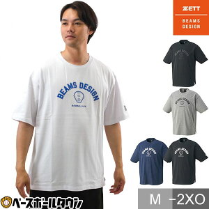 野球 Tシャツ メンズ 半袖 ビッグシルエット ビームスデザイン BEAMS DESIGN ZETT ゼット BOT77405 2025後期NEWモデル 大人用 練習用 トレーニングウェア おしゃれ スポーツTシャツ 夏用