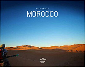 MOROCCO フォトブック ロードトリップ RideTheEarth モロッコ 児玉毅 デザートスキー バックカントリースキー冒険 モロッコ