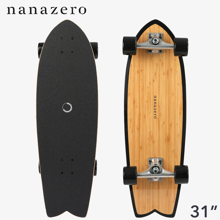 楽天市場】nanazero Bamboo サーフスケート 31