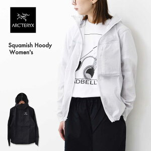 ARC'TERYX [A[NeNXK㗝X] Squamish Hoody Women's [X000006946] XR[~bV t[fB EBYEEBhVFEpbJuEt[hWPbgEiCWPbgELADY'S [2025AW]