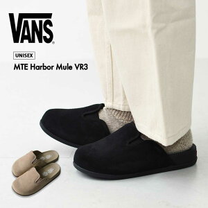 VANS [@Y] MTE Harbor Mule VR3 [VN000CW3] MTE n[o[~[ VR3E[JbgXj[J[E~[EVRvEXG[hEXbvIEXb|EMEN'S / LADY'S [2025AW]
