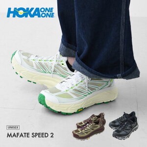 HOKA ONE ONE [zJIlIl] MAFATE SPEED 2 [1126851] }t@e Xs[h2 (jZbNX)EjOEgCjOEXj[J[EAEghAEMEN'S / LADY'S [2025AW]