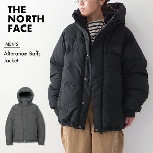 yPRE SALEzTHE NORTH FACE [UEm[XEtFCXK㗝X] Alteration Baffs Jacket [ND92564] I^[VotYWPbgijZbNXjE_EWPbgEۉE͂ELvE