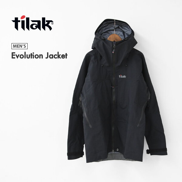 【SALE 30%OFF】Tilak [ティラック] Evolution Jacket [10111] エヴォリューションジャケット・ジャケット・GORE-TEX・ゴアテックス・防水性・撥水性・透湿性・アウター・アウトドア・キャンプ・MEN'S [2025AW]