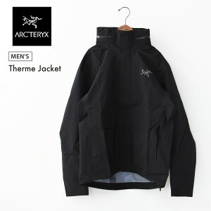 ARC'TERYX [�A�[�N�e���N�X���K�㗝�X] Therme Jacket Men's [X000010274] �T�[�~�[ �W���P�b�g �����Y �EGORE-TEX�EBIRDAID�E�S�A�e�b�N�X�E�X�L�[�E�G�A�E�X�m�[�{�[�h�E�G�A�E�o�b�N�J���g���[�E�R�X�L�[