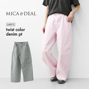 MICA&DEAL [�}�C�J�A���h�f�B�[��] twist color denim pt [0126203121] �c�C�X�g�J���[�f�j���R�N�[���p���c�E�f�j���p���c�E���[�Y�V���G�b�g�E�p���c�E�R�N�[���p���c�ELADY'S [2026SS]