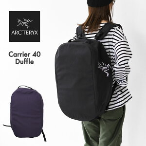 ARC'TERYX [�A�[�N�e���N�X���K�㗝�X] Carrier 40 Duffle [X000007469] �L�����A 40 �_�b�t���E�f�C�p�b�N�E�N���C�~���O�E�g���C���E�o�b�N�p�b�N �EMEN'S / LADY'S [2026SS]