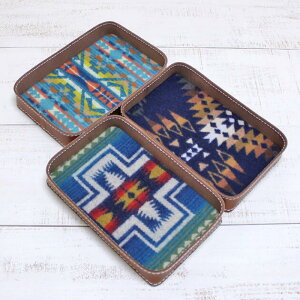 Pendleton PWM Special Tray / 3-Pattern leather wool wood yhg XyV g[ / 3WJ E[ WK[h U[ VR  z K  v ANZT[ O oO pendleton nativ