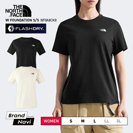 レディース ノースフェイス Tシャツ ティーシャツ 半袖 スポーツ アウトドア ドライ ブラック ホワイト 黒 白 FOUNDATION NF0A8CK8 吸水 速乾