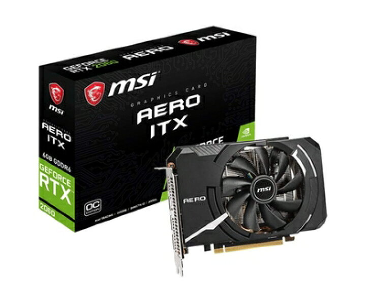 楽天市場】【中古】 MSI GeForce RTX 2060 AERO ITX 6G OC 