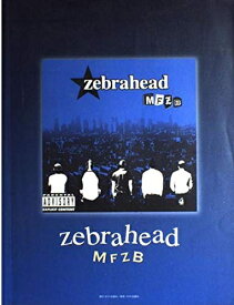 【中古】 [バンドスコア]ゼブラヘッド/MFZB