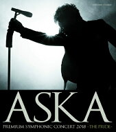 【中古】 ASKA　PREMIUM　SYMPHONIC　CONCERT　2018　?THE　PRIDE?（Blu?ray　Disc）
