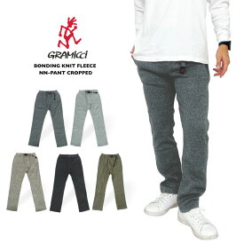 【セール30%OFF】【新色入荷】Gramicci グラミチ ボンディングニットフリースニューナローパンツクロップド クライミング NNパンツ 防寒 保温 暖かい ロングパンツ アウトドア キャンプ 登山 釣り メンズ G2FM-P017【裾上げ不可】