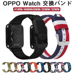 OPPO Watch �Ή� �o���h �����x���g �T�C�Y���߉\ �ґg�o���h �i�C������ �e�͐� �畆�ɂ₳���� �y�� �R���p�`�u�� OPPO Watch �o���h 41mm�o���h 42mm�o���h46mm �����o���h 20mm�o���h OPPO Watch pro 22