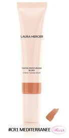 ローラ メルシエ　LAURA MERCIERティンティド　モイスチャライザー　ブラッシュ 15ml #CR1 MEDITERRANEE(me)