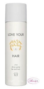 UKA EJ uA pTpTwA VCXv[ tH[ _wAuka LOVE YOUR PASAPASA HAIR shine spray for dull hair 40g(u)