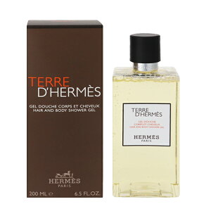 �e�[�� �h�D �G�����X �w�A���{�f�B �V�����[�W�F�� 200ml �������� TERRE D HERMES HAIR AND BODY SHOWER GEL