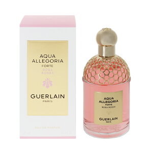 �Q���� ���� ���f�B�[�X �A�N�A �A���S���A �t�H���e ���[�U���b�T EDP�ESP 125ml �������� ���� �t���O�����X �v���[���g ���蕨 �M�t�g AQUA ALLEGORIA FORTE ROSA ROSSA GUERLAIN