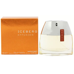�A�C�X�o�[�O ���� ���f�B�[�X �C�t���[�W���� �E�[�}�� EDT�ESP 75ml ���� �t���O�����X �v���[���g ���蕨 �M�t�g EFFUSION WOMAN ICE BERG