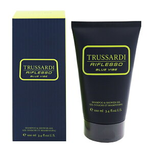 �g���T���f�B ���t���b�\ �u���[�o�C�u �V�����v�[���V�����[�W�F�� 100ml RIFLESSO BLUE VIBE SHAMPOO �� SHOWER GEL TRUSSARDI