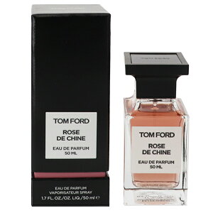 gtH[h  fB[X [Y h V[k 50ml   tOX v[g 蕨 Mtg ROSE DE CHINE TOM FORD