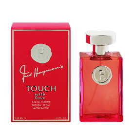 フレッド ヘイマン 香水 FRED HAYMAN タッチ ウィズ ラブ EDP・SP 100ml 【送料込み(沖縄・離島を除く)】【フレグランス ギフト プレゼント 誕生日 レディース・女性用】【タッチ TOUCH WITH LOVE EAU DE PARFUM SPRAY】