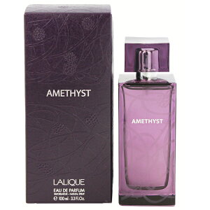 bN  fB[X AWXg EDPESP 100ml (E)  tOX v[g 蕨 Mtg AMETHYST LALIQUE