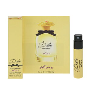 ���� DOLCE��GABBANA �h���`�F �V���C�� (�`���[�u�T���v��) EDP�ESP 0.8ml �y���������z�y�t���O�����X �M�t�g �v���[���g �a���� ���f�B�[�X�E�����p�z�y�h���`�F DOLCE SHINE EAU DE PARFUM SPRAY�z
