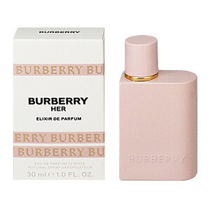 香水 レディース バーバリー ハー エリクシール インテンス EDP・SP 30ml 送料無料 香水 フレグランス プレゼント 贈り物 ギフト BURBERRY HER ELIXIR INTENSE