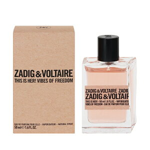  ZADIGVOLTAIRE fBX CY n[I oCuX Iu t[_ EDPESP 50ml yzytOX Mtg v[g a fB[XEpzyTHIS IS HERI VIBES OF FREEDOM EAU DE PARFUM 