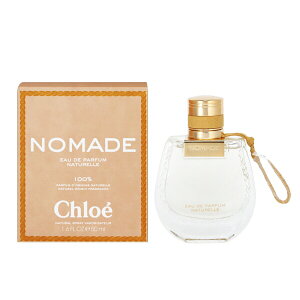 NG  fB[X m}h I[hpt@ i` EDPESP 50ml   tOX v[g 蕨 Mtg NOMADE NATURELLE CHLOE